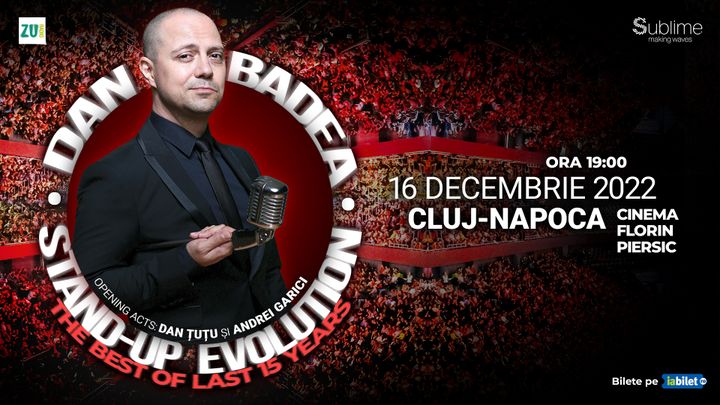 Cluj-Napoca: Stand-up Comedy cu Dan Badea - Stand-up Evolution