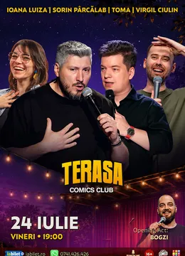 Stand-up cu Toma, Sorin Pârcălab, Virgil și Ioana Luiza pe Terasa ComicsClub!