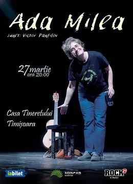Timisoara: Ada Milea – Concert cu De Toate