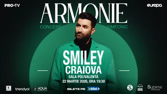 Craiova: Smiley - Armonie - Concert Simfonic