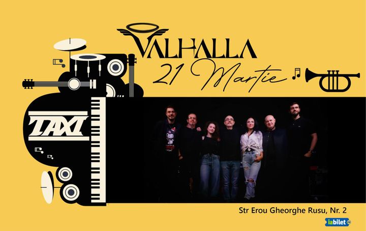 Bacau: Taxi in concert 21 martie @Valhalla