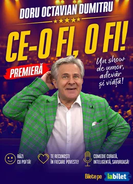 The Fool: “Ce-o fi, o fi”, show de stand-up comedy cu Doru Octavian Dumitru