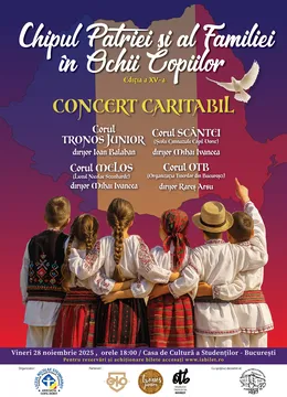 Chipul Patriei și al Copiilor în Ochii Copiilor - ediția a XV-a