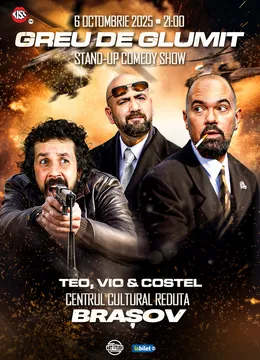 Brasov: Teo, Vio și Costel - Stand Up Comedy Show 2 | ORA 21:00