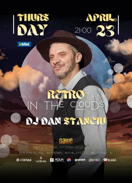 Retro in the clouds w/ DJ Dan Stanciu