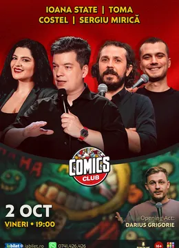 Stand-up cu Toma, Costel, Ioana State și Mirică la ComicsClub!