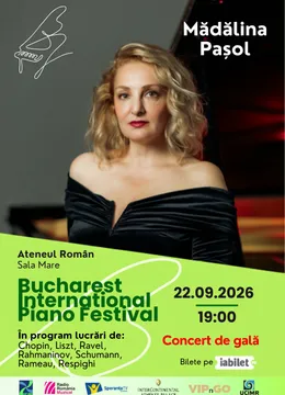 Mădălina Pașol – Concert de Gală | Bucharest International Piano Festival