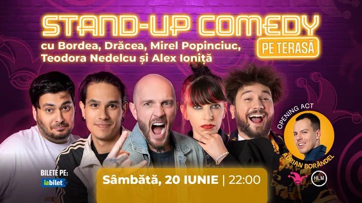 The Fool Terasa: Stand-up comedy cu Bordea, Drăcea, Mirel Popinciuc, Teodora Nedelcu și Alex Ioniță