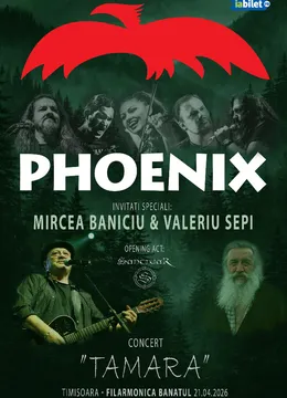 Timisoara: Concert Phoenix - ”Tamara”