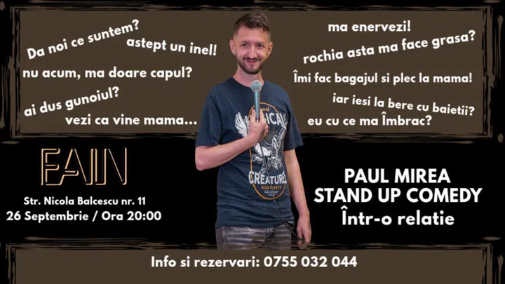 Sibiu: Stand-up Comedy "Într-o relație" cu Paul Mirea