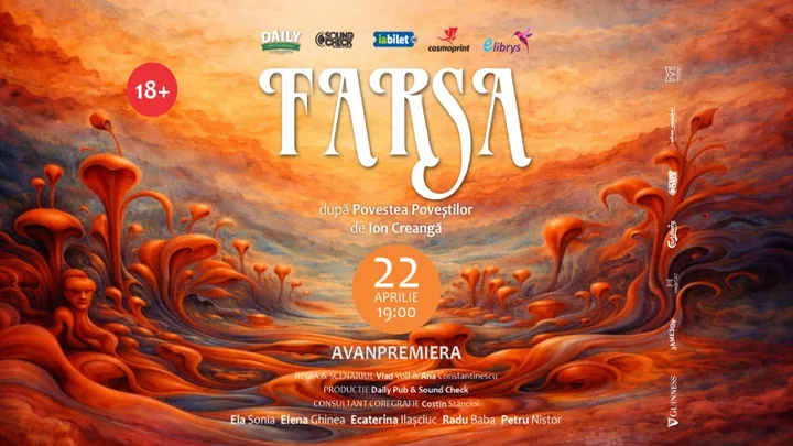 Galati: Farsa - Avanpremiera