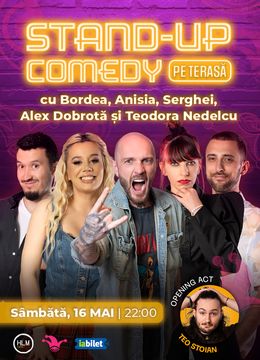 The Fool Terasa: Stand-up comedy cu  Bordea, Anisia, Serghei, Alex Dobrotă și Teodora Nedelcu
