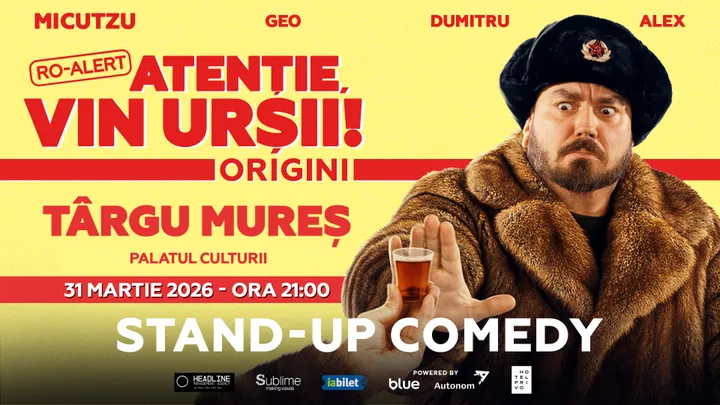 Târgu Mureș: Stand-up Comedy cu Micutzu, Geo Adrian si George Dumitru - “Atentie, vin ursii!" - 21:00