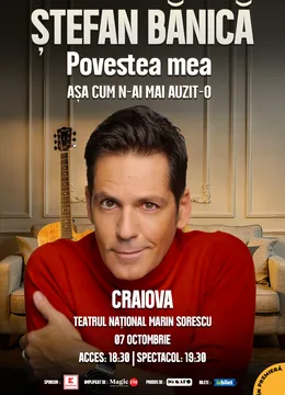 Craiova: Stefan Banica – Povestea mea