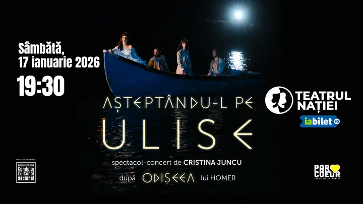 Ploiesti: Spectacol-Concert Așteptându-l pe Ulise