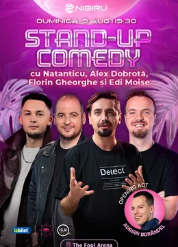 Nibiru: The Fool Arena ~ Stand-up comedy cu Natanticu, Ciobanu, George Dumitru și Edi Moise