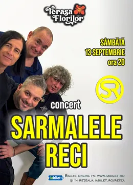 Sarmalele Reci în concert @ Terasa Florilor!
