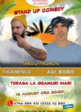 Târgu Frumos: Stand-up comedy cu Țigănescu și Adi Bobo