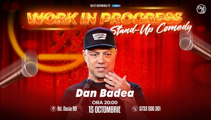 Dan Badea - Work in Progress
