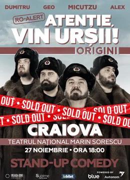 Craiova: Stand-up Comedy cu Micutzu, Geo Adrian si George Dumitru - “Atentie, vin ursii!” - ORA 18:00