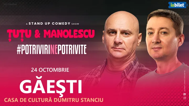 Găești: Stand-up Comedy - Dan Tutu si Cristi Manolescu