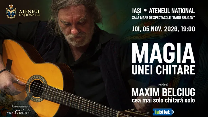 Iasi: Magia unei chitare. Recital Maxim Belciug, cea mai solo chitară solo