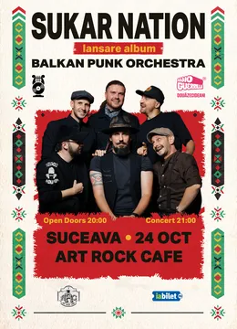 Suceava: Sukar Nation - Lansare album Balkan Punk Orchestra