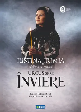 Siret: Concert de pricesne - Urcuș spre Înviere