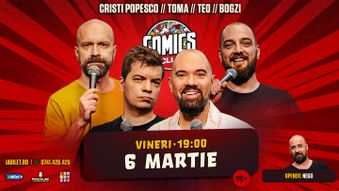 Stand-up cu Cristi Popesco, Toma, Teo și Bogzi la ComicsClub!