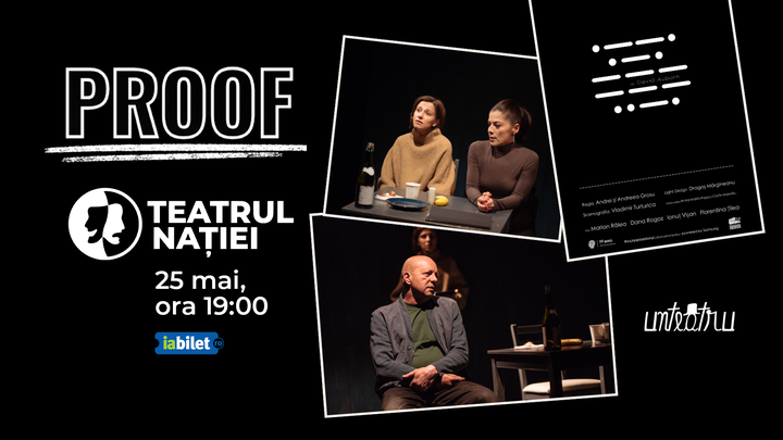 Ploiești: Teatru ~ Proof de David Auburn