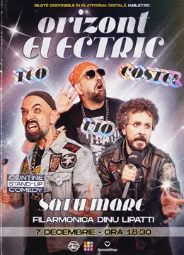 Satu Mare: Teo, Vio și Costel - Orizont Electric | Stand Up Comedy Show