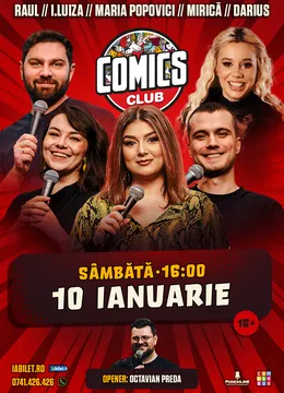 Stand-up cu Maria Popovici, Raul,Ioana Luiza, Mirică și Anisia la ComicsClub!