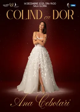 Colind cu Dor - Concert de Crăciun cu Ana Cebotari