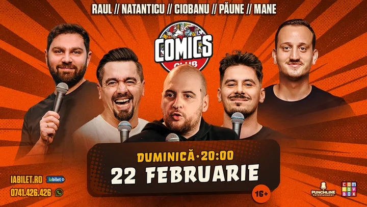 Stand-up cu Natanticu, Andrei Ciobanu, Raul Gheba, Mane Voicu și Păune la ComicsClub!