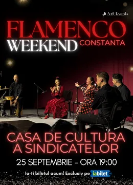 Constanta: Flamenco Weekend