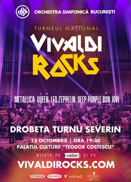 Drobeta-Turnu Severin: Vivaldi Rocks - Orchestra Simfonică București