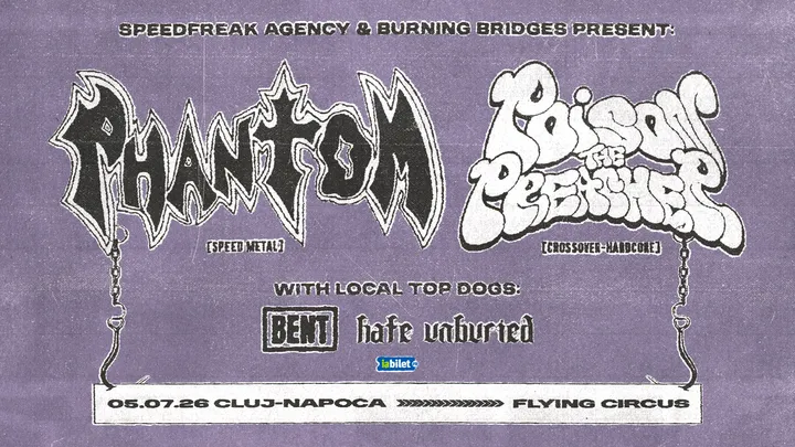 Cluj-Napoca: Poison The Preacher (Col) & Phantom (Mex) w/ Bent, Hate Unburied - Live