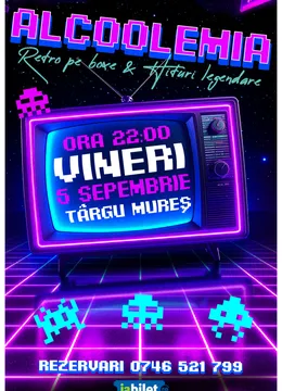 Târgu Mureș: Alcoolemia - Retro pe boxe & Hituri legendare