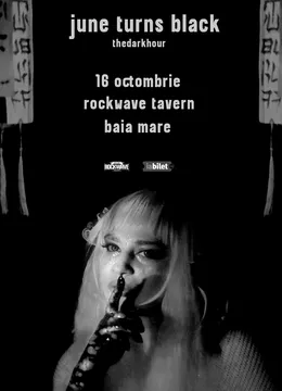 Baia Mare: June Turns Black – thedarkplace Tour