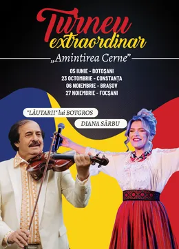 Diana Sarbu & "Lăutarii" lui Botgros - Turneu "AMINTIREA CERNE "