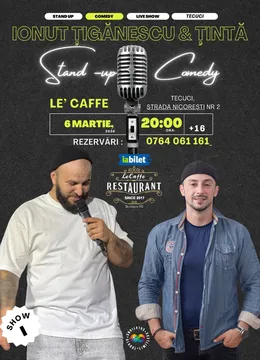 Barlad: Stand-up comedy cu Ionuț Țigănescu si George Țintă