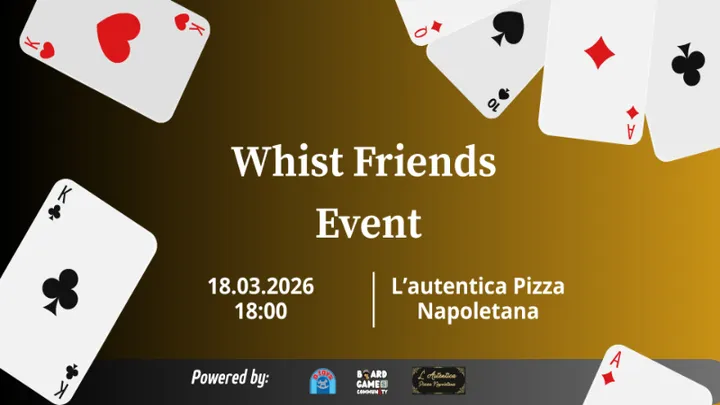 Sibiu: Whist Friends Event #5 - Boardgame