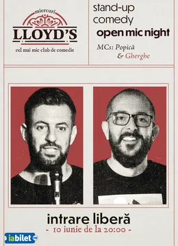 Lloyd's: Open Mic MCs: Popică & Gherghe
