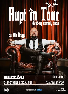 Buzau: Vio - Rupt in Tour | Stand Up Comedy Show