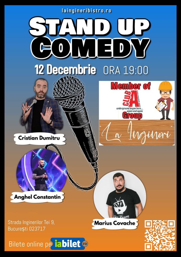 Stand up comedy cu Cristian Dumitru, Marius Covache si Anghel Constantin