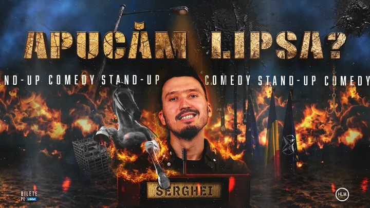 Brasov: Stand-Up Comedy politic cu Serghei - „Apucăm lipsa?