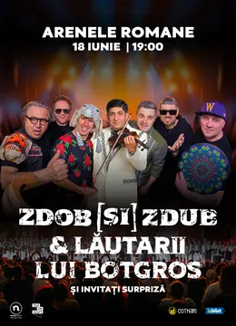 Concert Zdob și Zdub & Lăutarii lui Botgros