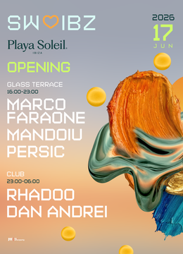 SUNWAVES IBIZA OPENING - 17 iunie