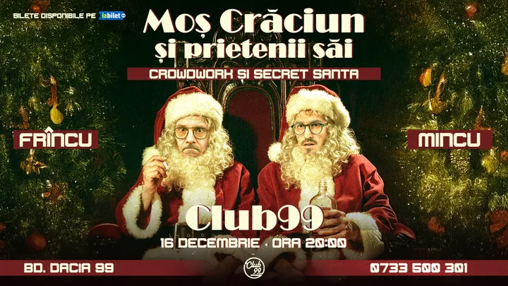 Moș Crăciun și prietenii săi - Crowdwork & Secret Santa la Club 99