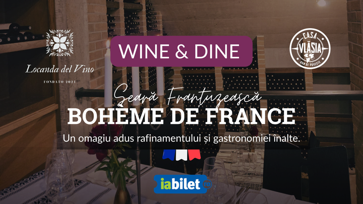 Snagov: Wine  dine - Bohème de France